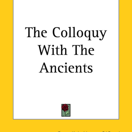 The Colloquy With The Ancients