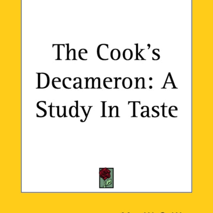The Cooks Decameron A Study In Taste