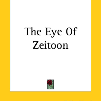 The Eye Of Zeitoon