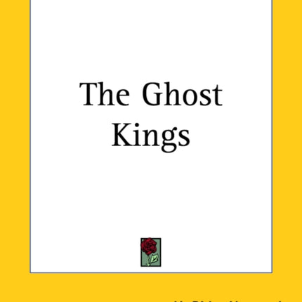 The Ghost Kings