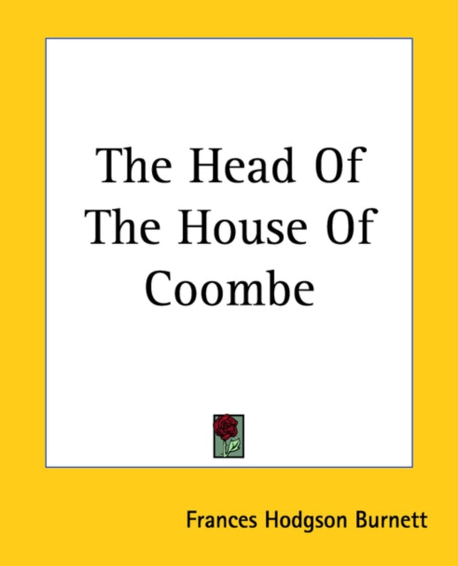 The Head Of The House Of Coombe