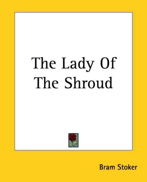 The Lady Of The Shroud