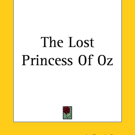 The Lost Princess Of Oz