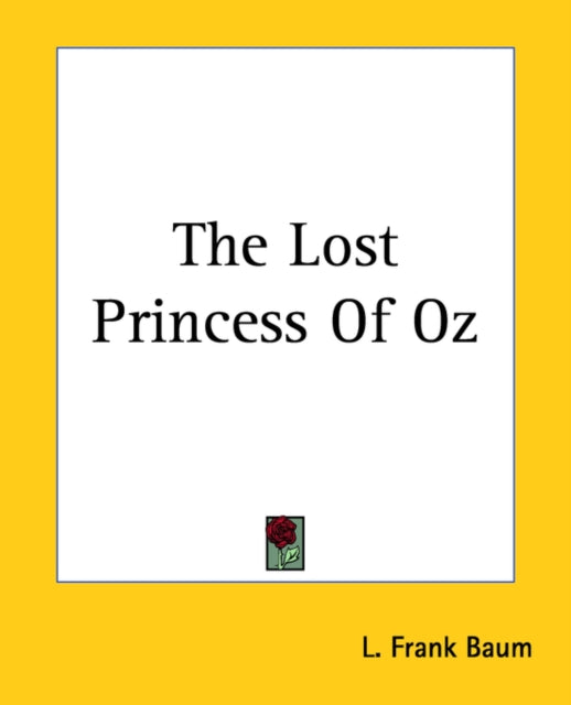 The Lost Princess Of Oz