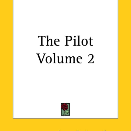 The Pilot Volume 2