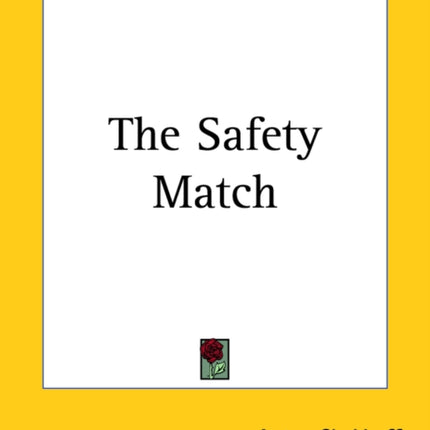 The Safety Match