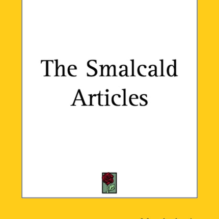 The Smalcald Articles