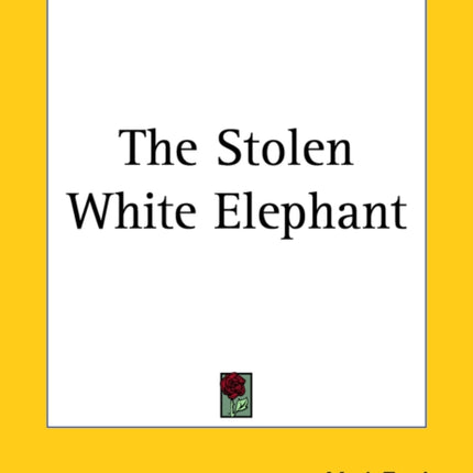 The Stolen White Elephant