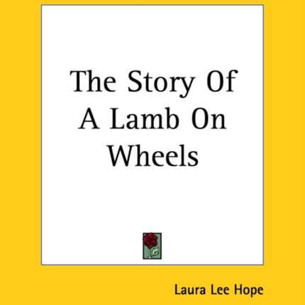 The Story Of A Lamb On Wheels
