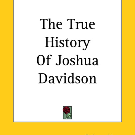 The True History Of Joshua Davidson