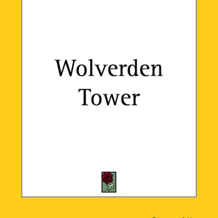 Wolverden Tower