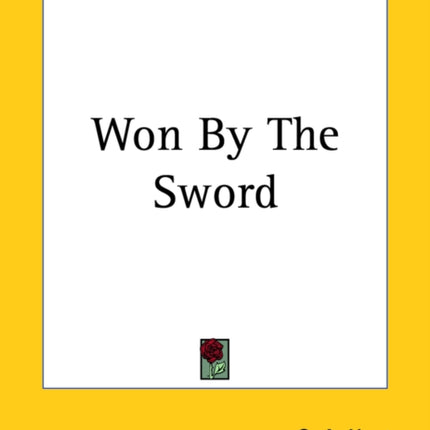 Won By The Sword