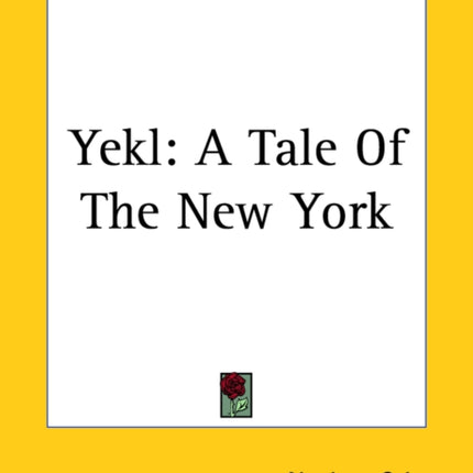 Yekl A Tale Of The New York