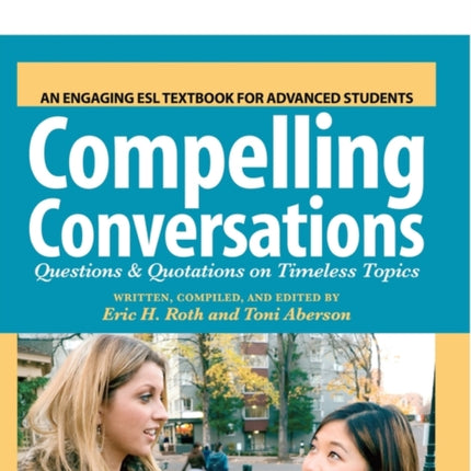 Compelling Conversations