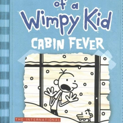 Cabin Fever Diary of a Wimpy Kid 6 Export Edition