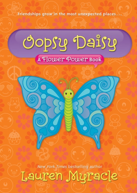 Oopsy Daisy: A Flower Power Book