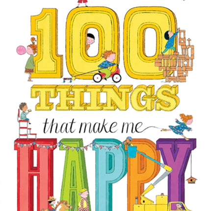 100 Things That Make Me Happy