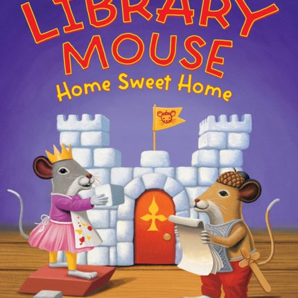 Library Mouse: Home Sweet Home