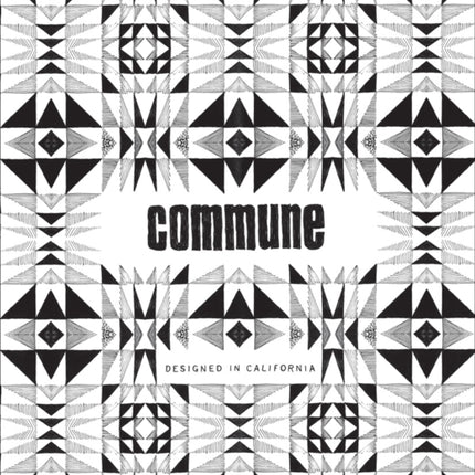 Commune Designed in California