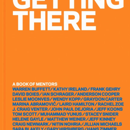 Getting There: A Book of Mentors