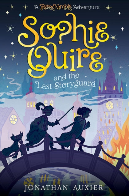 Sophie Quire and the Last Storyguard