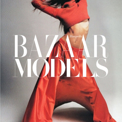 Harper's Bazaar: Models