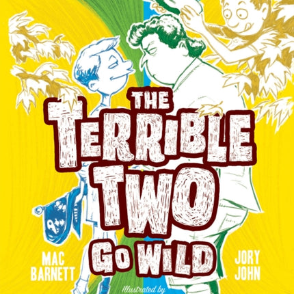 Terrible Two Go Wild