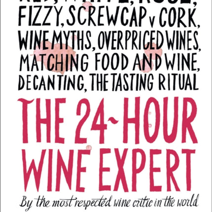 The 24-Hour Wine Expert