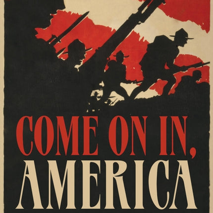 Come On In, America: The United States in World War I