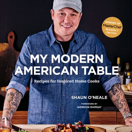 My Modern American Table: Recipes for Inspired Home Cooks