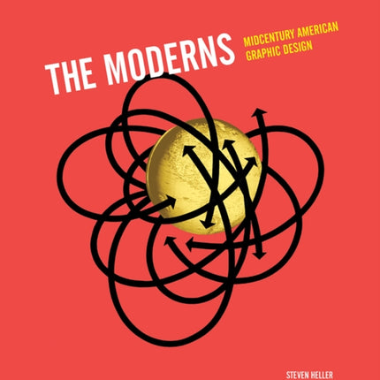 Moderns: Midcentury American Graphic Design