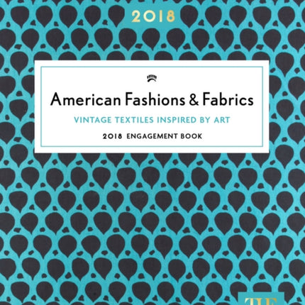 American Fashions  Fabrics 2018 Engagement Book