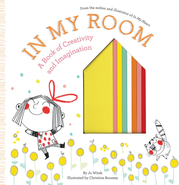 In My Room: A Book of Creativity and Imagination