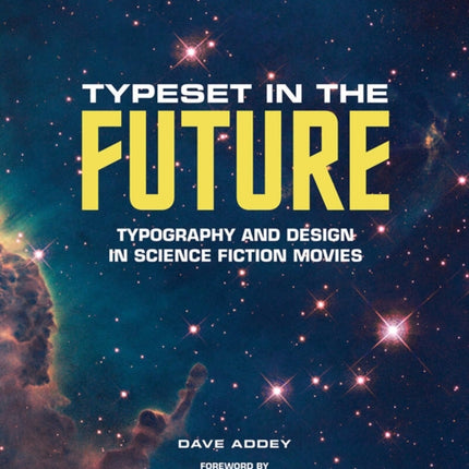 Typeset in the Future:: Typography and Design in Science Fiction Movies