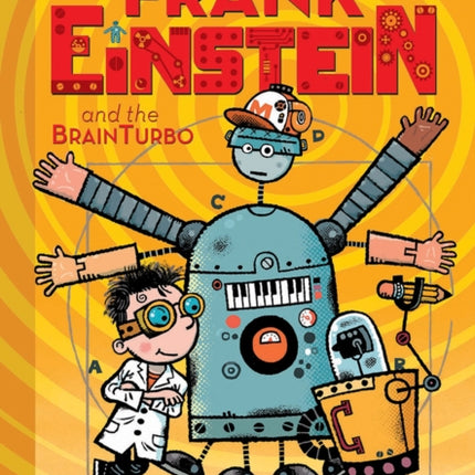 Frank Einstein and the BrainTurbo (Frank Einstein series #3)