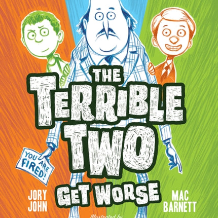 The Terrible Two Get Worse