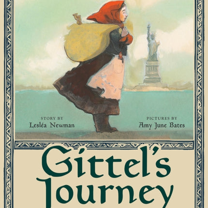 Gittels Journey An Ellis Island Story