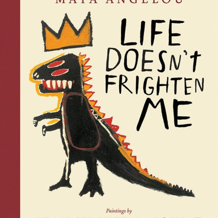 Life Doesn't Frighten Me (Twenty-fifth Anniversary Edition)