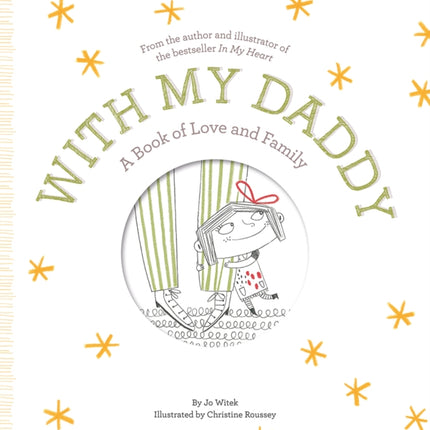 With My Daddy: A Book of Love and Family