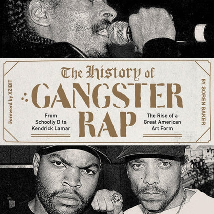 The History of Gangster Rap