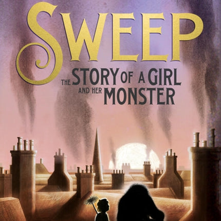 Sweep: The Story of a Girl and Her Monster