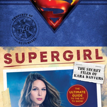 Supergirl: The Secret Files of Kara Danvers