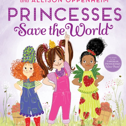 Princesses Save The World