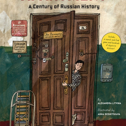 The Apartment: A Century of Russian History