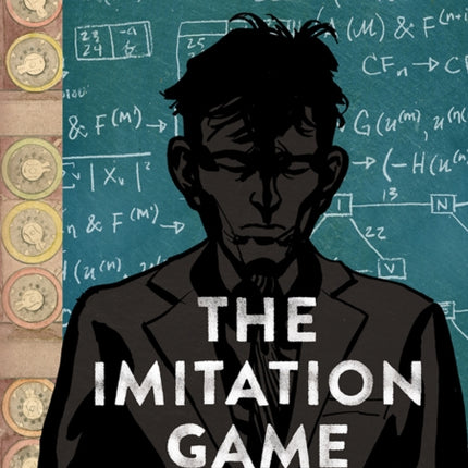 The Imitation Game: Alan Turing Decoded