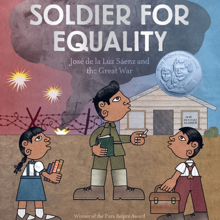 Soldier for Equality: José de la Luz Sáenz and the Great War