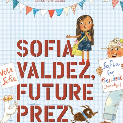 Sofia Valdez, Future Prez