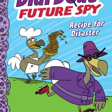 Didi Dodo, Future Spy: Recipe for Disaster (Didi Dodo, Future Spy #1)