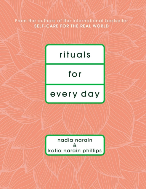 Rituals for Every Day