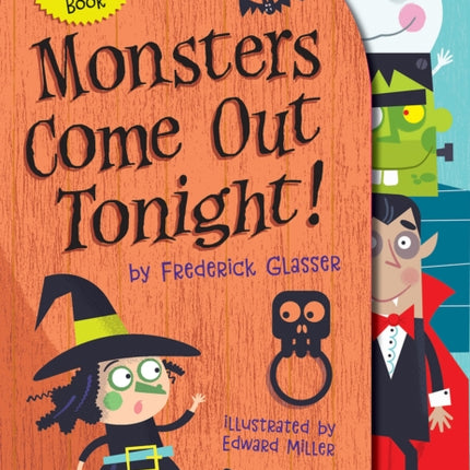 Monsters Come Out Tonight!